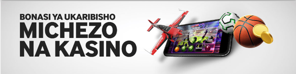 Betway Tanzania Welcome Bonus